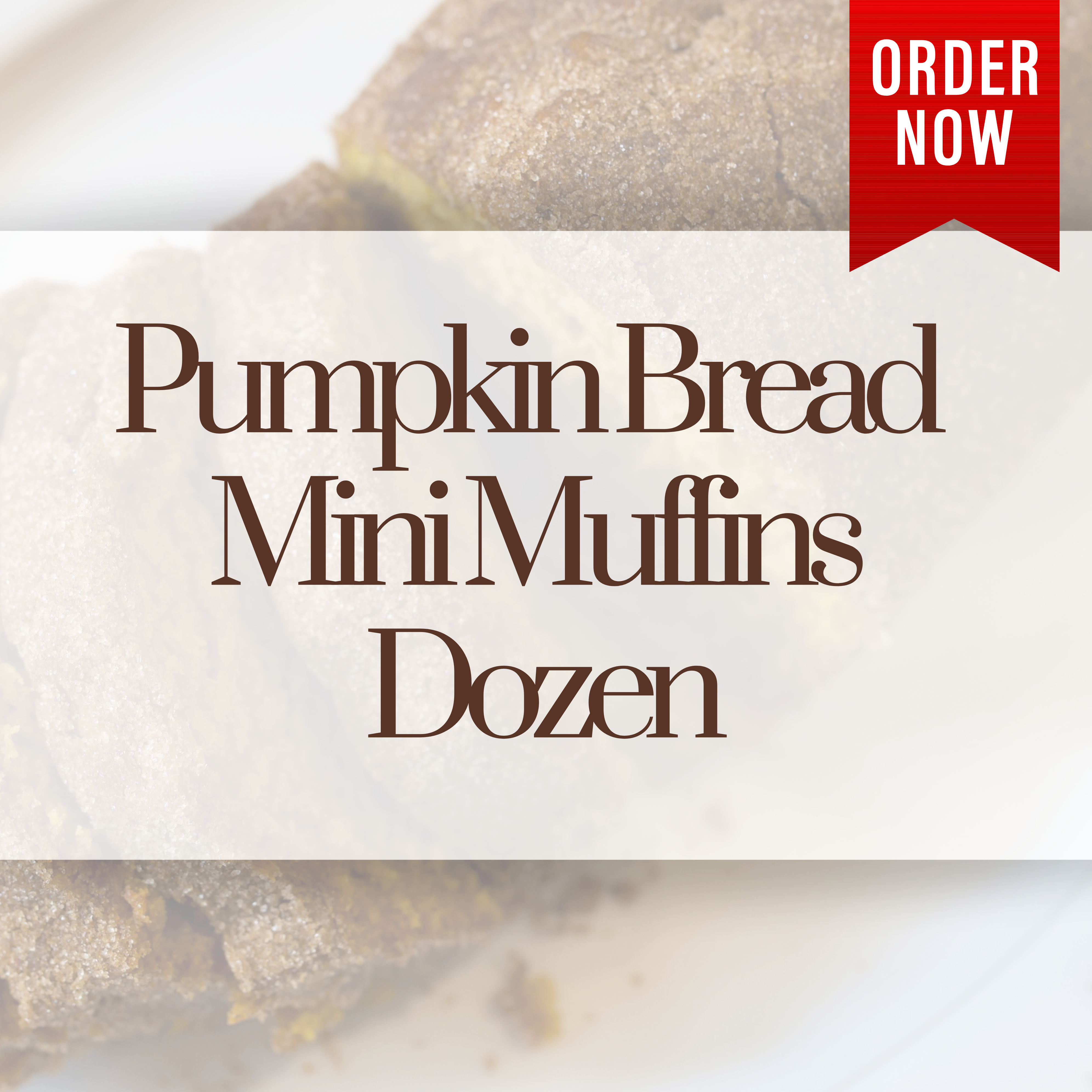 Pumpkin Bread Mini Muffins
